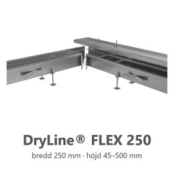 DryLine® FLEX 250 markränna i rostfritt stål, bredd 250 mm