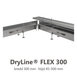 DryLine® FLEX 300 markränna i rostfritt stål, bredd 300 mm