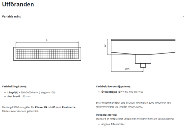 Utförande Längder och överdelsdjup
